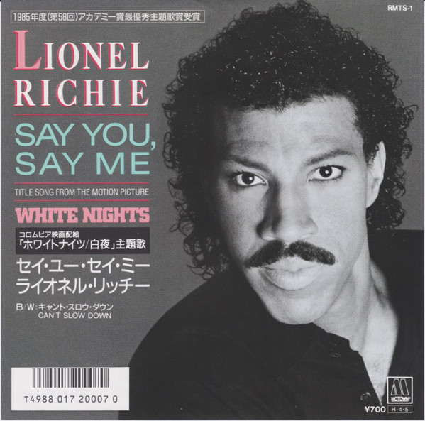 Say You, Say Me / Can't Slow Down